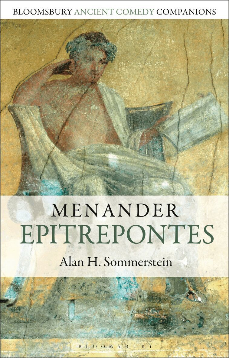 Alan H. Sommerstein, C. W. Marshall - Menander: Epitrepontes, Häftad