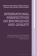 International Perspectives on Knowledge and Quality