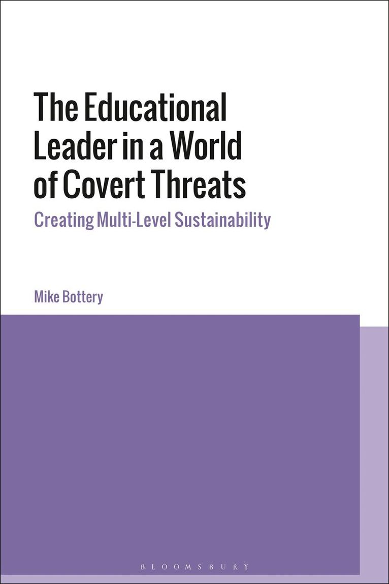 Mike Bottery - Educational Leader in a World of Covert Threats, Häftad
