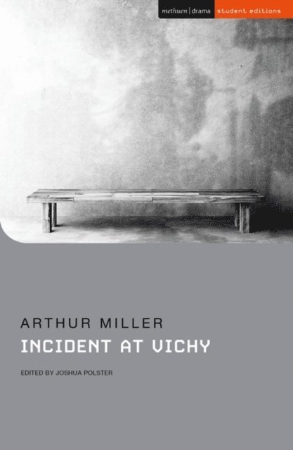 Arthur Miller - Incident at Vichy, E-bok