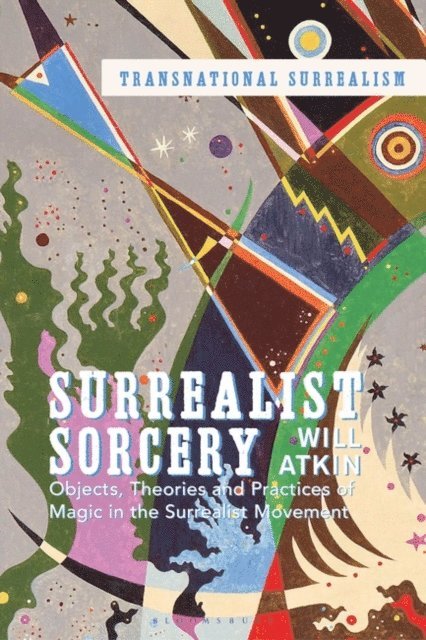 Will Atkin - Surrealist Sorcery, E-bok