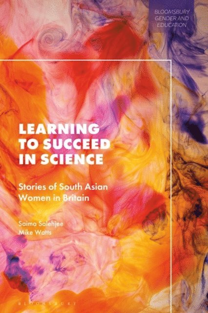 Saima Salehjee, Mike Watts - Learning to Succeed in Science, E-bok