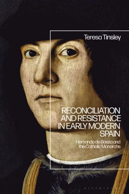 Teresa Tinsley - Reconciliation and Resistance in Early Modern Spain, E-bok. Tillgänglighet: Lägg i varukorg