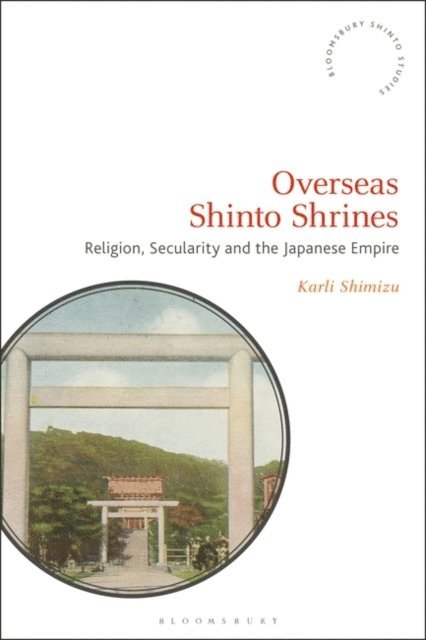 Karli Shimizu - Overseas Shinto Shrines, E-bok
