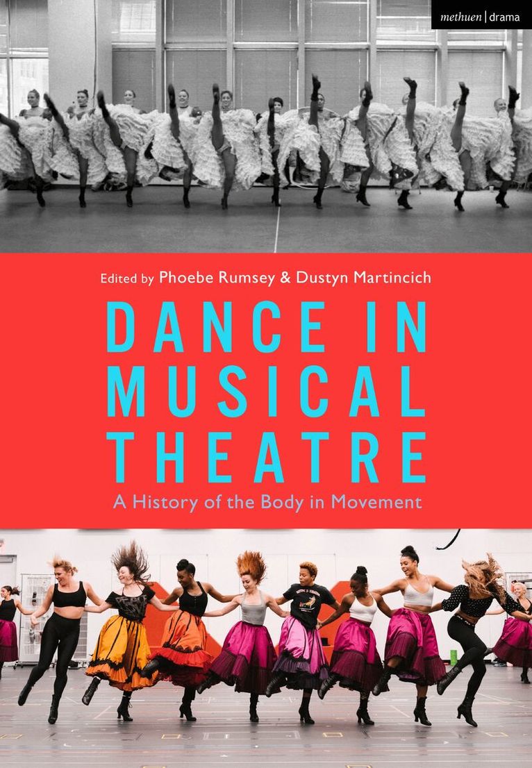 Phoebe Rumsey, Dustyn Martincich - Dance in Musical Theatre, Häftad
