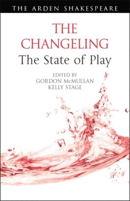Gordon McMullan, Kelly Stage - Changeling: The State of Play, E-bok