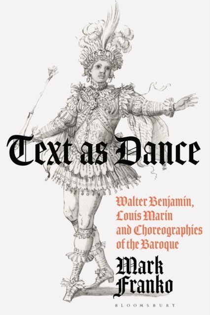 Mark Franko - Text as Dance, E-bok