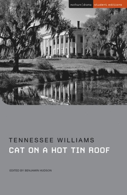 Tennessee Williams - Cat on a Hot Tin Roof, E-bok