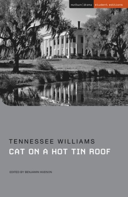 Tennessee Williams - Cat on a Hot Tin Roof, E-bok