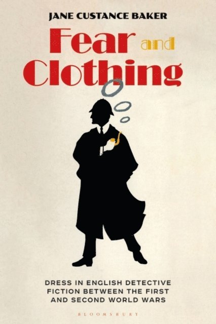 Jane Custance Baker - Fear and Clothing, E-bok. Tillgänglighet: Lägg i varukorg