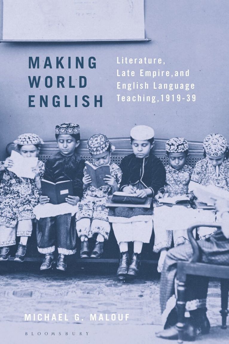 Michael G. Malouf - Making World English, Inbunden