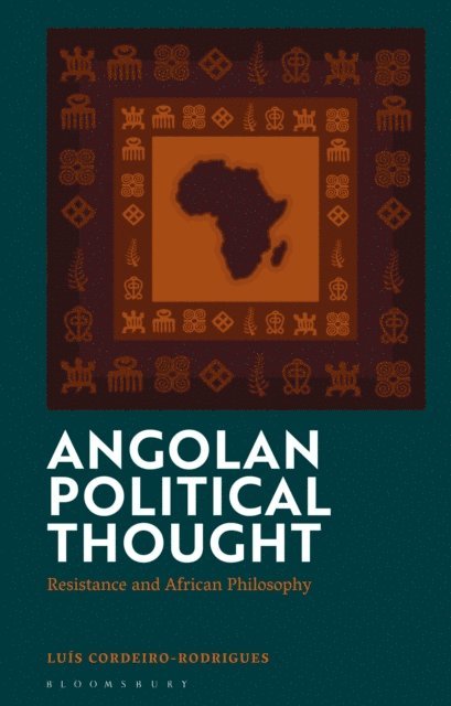 Luis Cordeiro-Rodrigues - Angolan Political Thought, E-bok