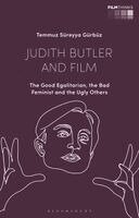 Temmuz Süreyya Gürbüz, Lúcia Nagib, Tiago de Luca - Judith Butler and Film, Häftad. Tillgänglighet: Kommande