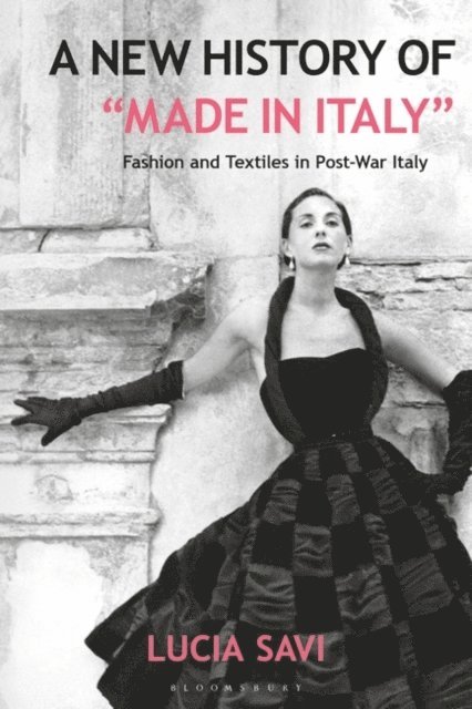Lucia Savi - New History of "Made in Italy", E-bok