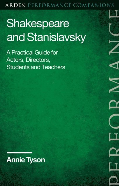 Annie Tyson - Shakespeare and Stanislavsky, E-bok