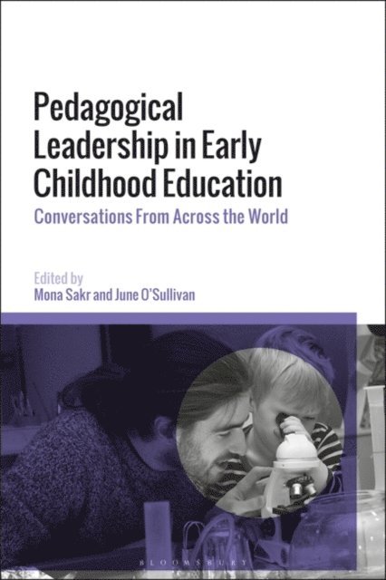 Mona Sakr, June O'Sullivan - Pedagogical Leadership in Early Childhood Education, E-bok
