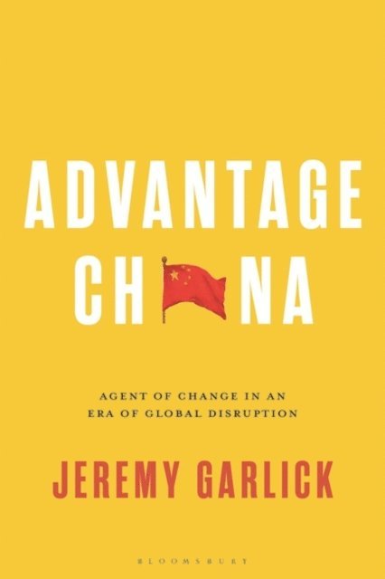 Jeremy Garlick - Advantage China, E-bok