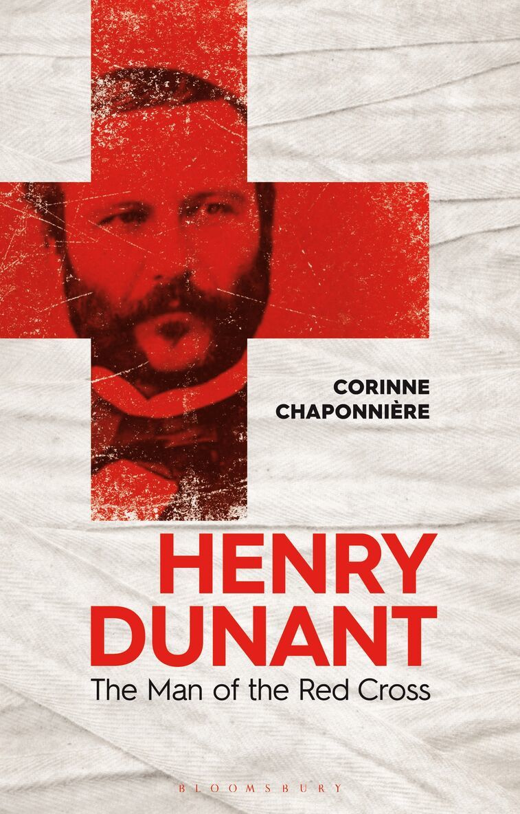 Corinne Chaponnière - Henry Dunant, Inbunden