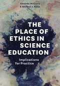The Place of Ethics in Science Education