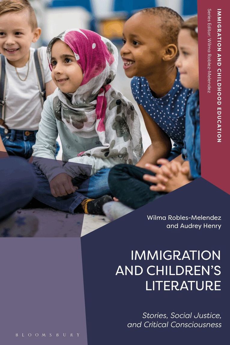 Wilma Robles-Melendez, Audrey Henry, Wilma Robles-Melendez - Immigration and Children’s Literature, Häftad