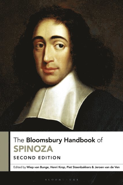 Wiep van Bunge, Henri Krop, Piet Steenbakkers, Jeroen M.M. van de Ven - Bloomsbury Handbook of Spinoza, E-bok