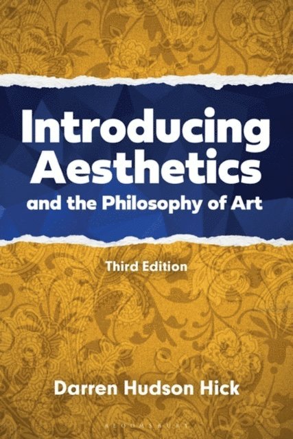 Darren Hudson Hick - Introducing Aesthetics and the Philosophy of Art, E-bok