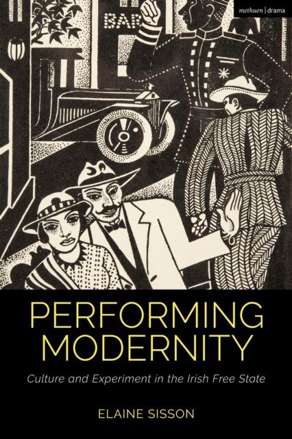Elaine Sisson - Performing Modernity, E-bok