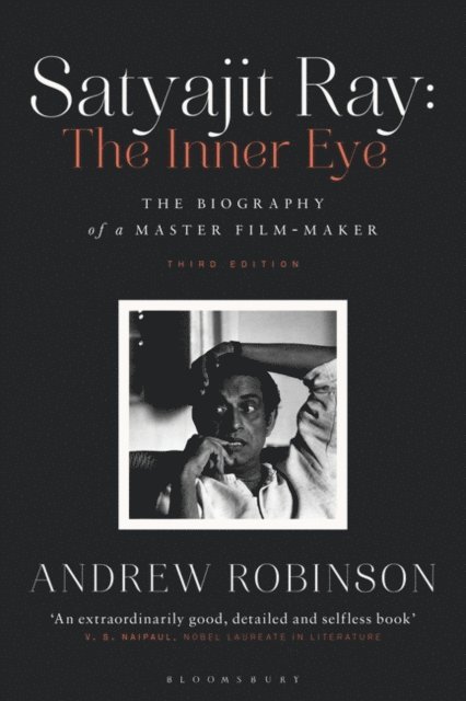 Andrew Robinson - Satyajit Ray: The Inner Eye, E-bok