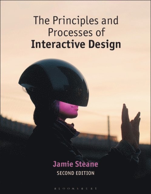 Jamie Steane - Principles and Processes of Interactive Design, E-bok