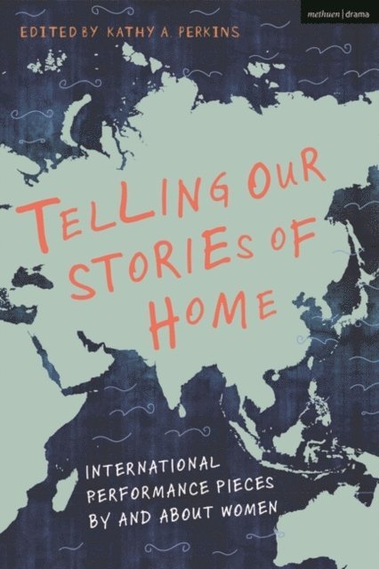 Kathy A. Perkins - Telling Our Stories of Home, E-bok