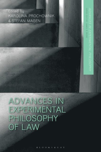 Karolina Prochownik, Stefan Magen - Advances in Experimental Philosophy of Law, E-bok