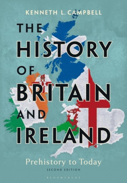 Kenneth L. Campbell - History of Britain and Ireland, E-bok