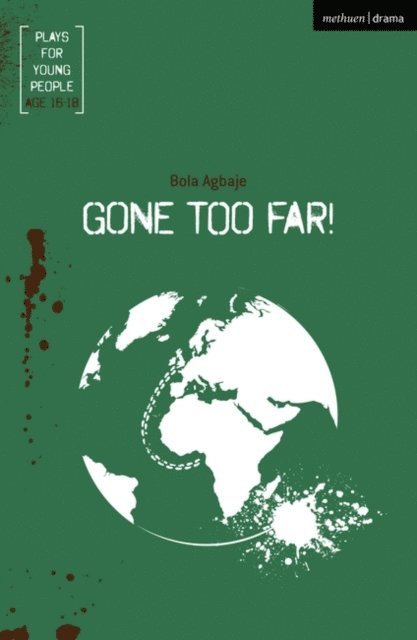 Bola Agbaje - Gone Too Far!, E-bok
