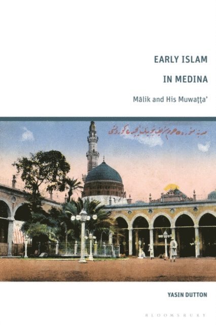 Yasin Dutton - Early Islam in Medina, E-bok
