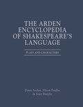 The Arden Encyclopedia of Shakespeares Language