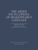 Dawn Archer, Alison Findlay, Sean Murphy - Arden Encyclopedia of Shakespeare's Language, Inbunden. Tillgänglighet: Kommande