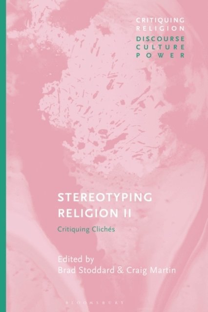 Brad Stoddard, Craig Martin - Stereotyping Religion II, E-bok