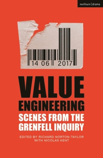 Richard Norton-Taylor, Nicholas Kent - Value Engineering: Scenes from the Grenfell Inquiry, E-bok