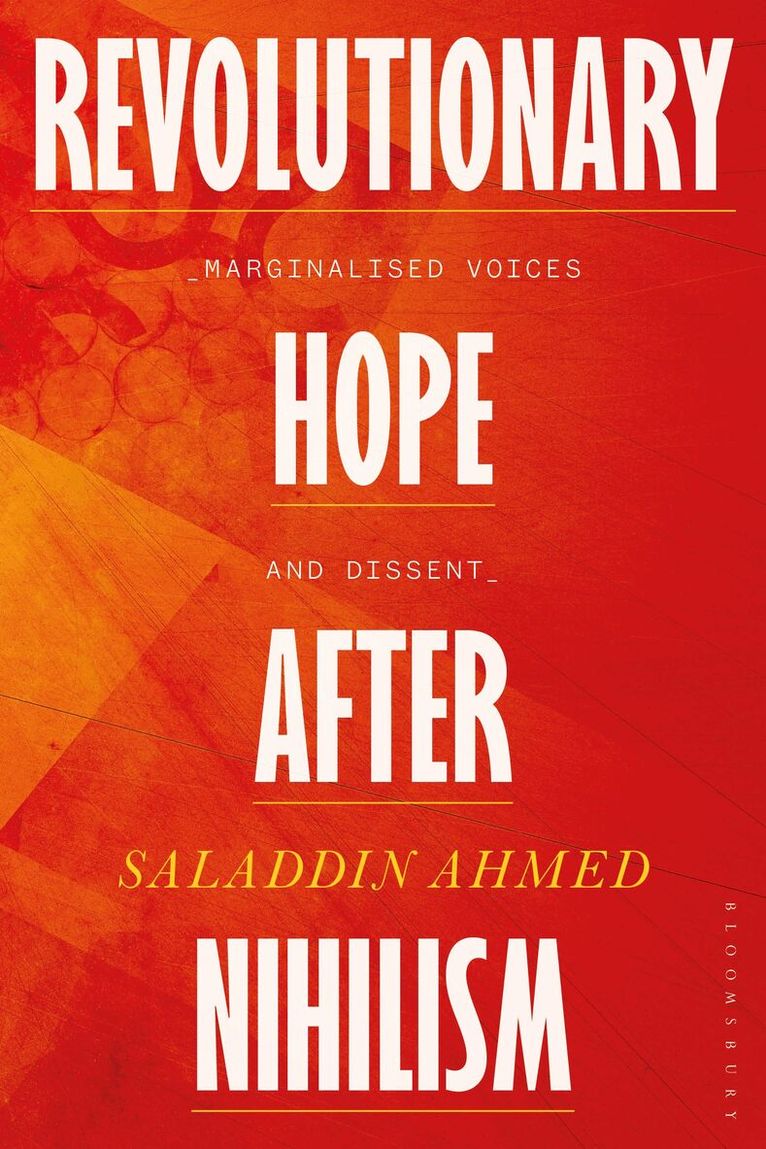 Saladdin Ahmed - Revolutionary Hope After Nihilism, Inbunden. Tillgänglighet: Lägg i varukorg