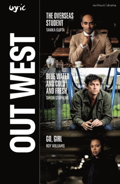Roy Williams, Tanika Gupta, Simon Stephens - Out West, E-bok
