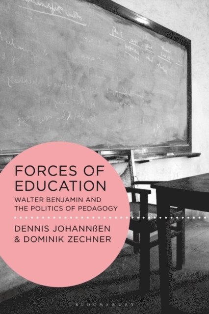 Dennis Johannßen, Dominik Zechner - Forces of Education, E-bok