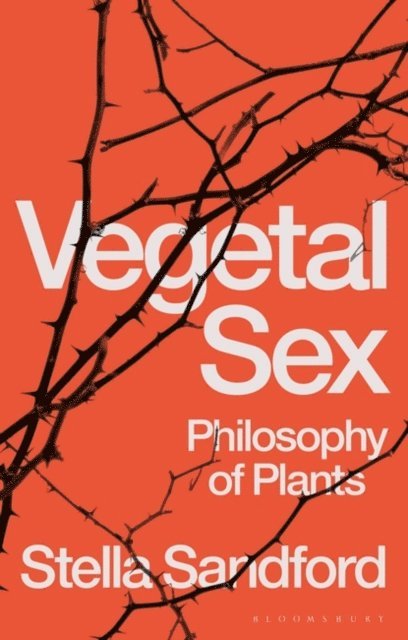 Stella Sandford - Vegetal Sex, E-bok