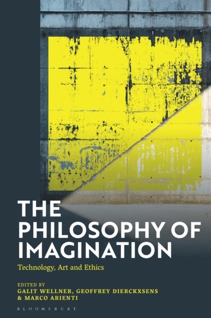 Galit Wellner, Geoffrey Dierckxsens, Marco Arienti - Philosophy of Imagination, E-bok