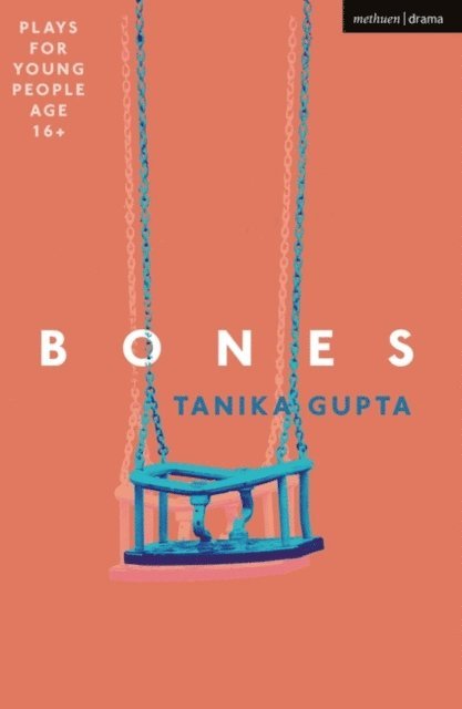 Tanika Gupta - Bones, E-bok