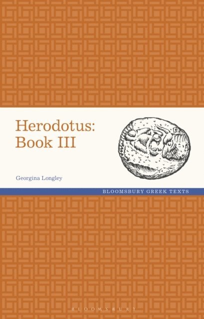 Georgina Longley - Herodotus: Book III, E-bok