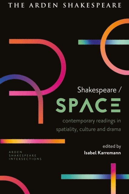 Isabel Karremann - Shakespeare / Space, E-bok