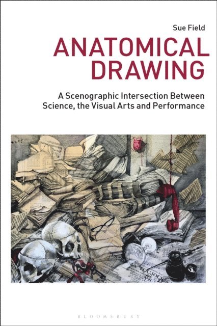 Sue Field - Anatomical Drawing, E-bok