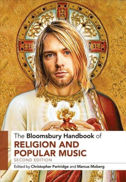 Christopher Partridge, Marcus Moberg - Bloomsbury Handbook of Religion and Popular Music, E-bok