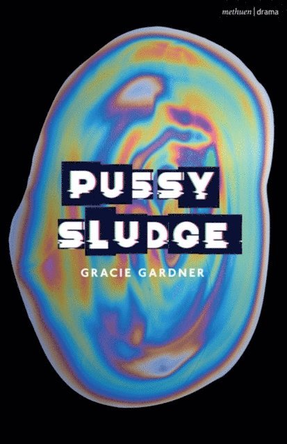 Gracie Gardner - Pussy Sludge, E-bok
