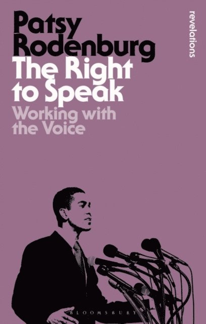Patsy Rodenburg - Right to Speak, E-bok